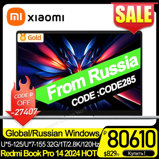 Xiaomi Redmi Book Pro 14 2024 U*5-125/U*7-155 32G/1T 2.8K 120Hz Screen （JYU4597CN/JYU4598CN）