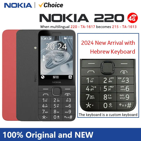 2024 New Original Nokia 220 4G Feature Phone with Hebrew Keyboard Dual SIM 1450mAh Bettery 2.8